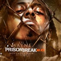 Lil Wayne - Prison Break 2.0